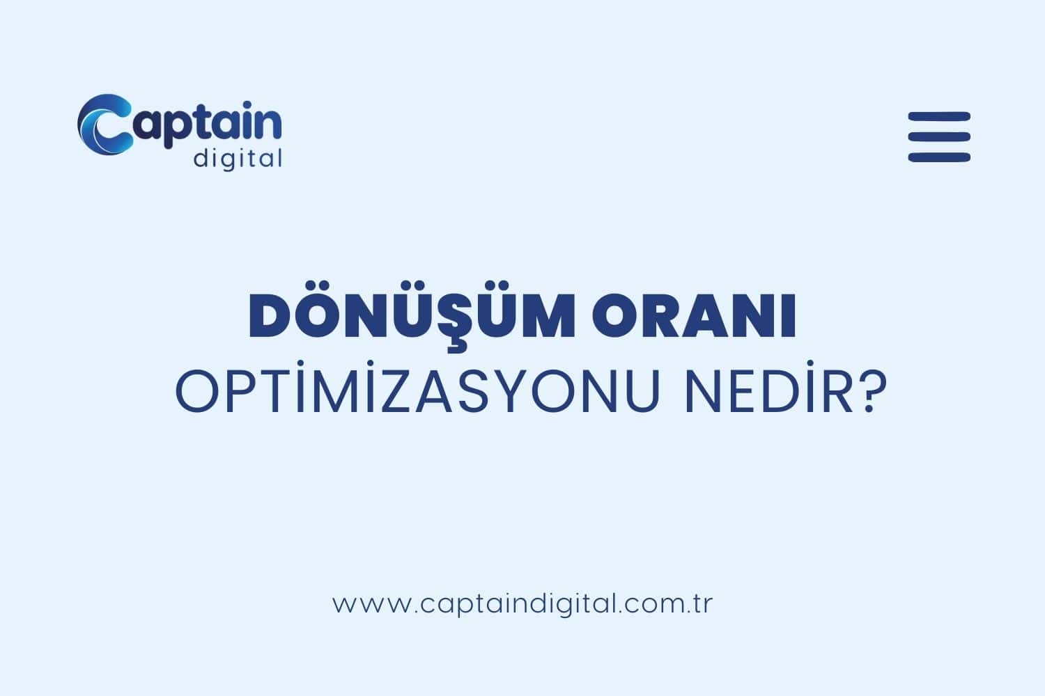 Dönüşüm Oranı Optimizasyonu